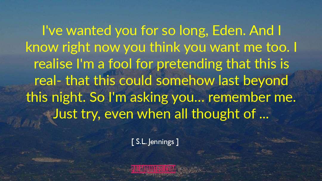 Fool S Errand quotes by S.L. Jennings