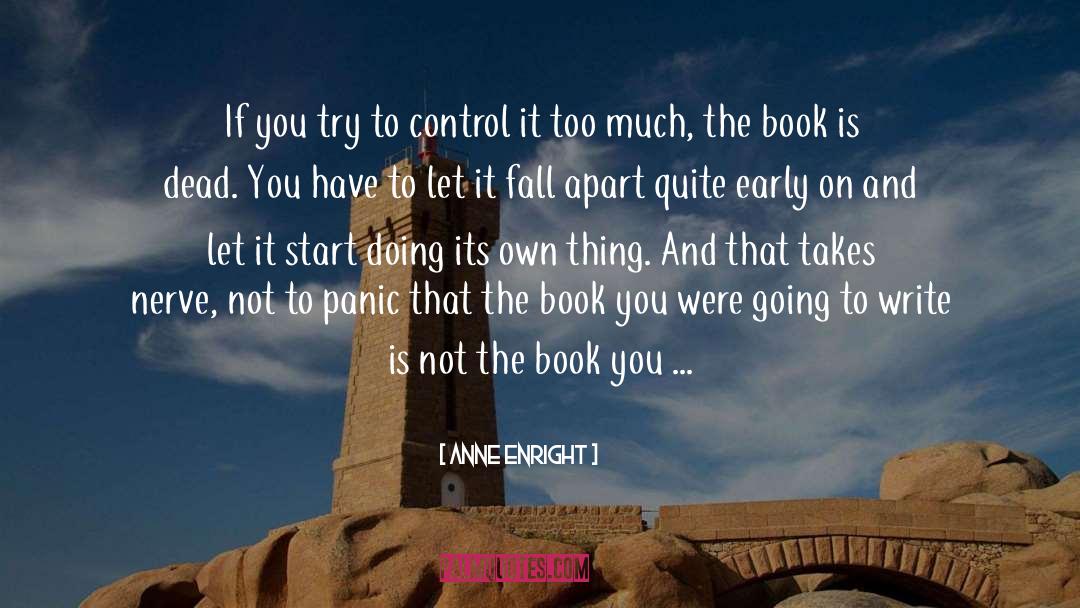 Fool Start quotes by Anne Enright