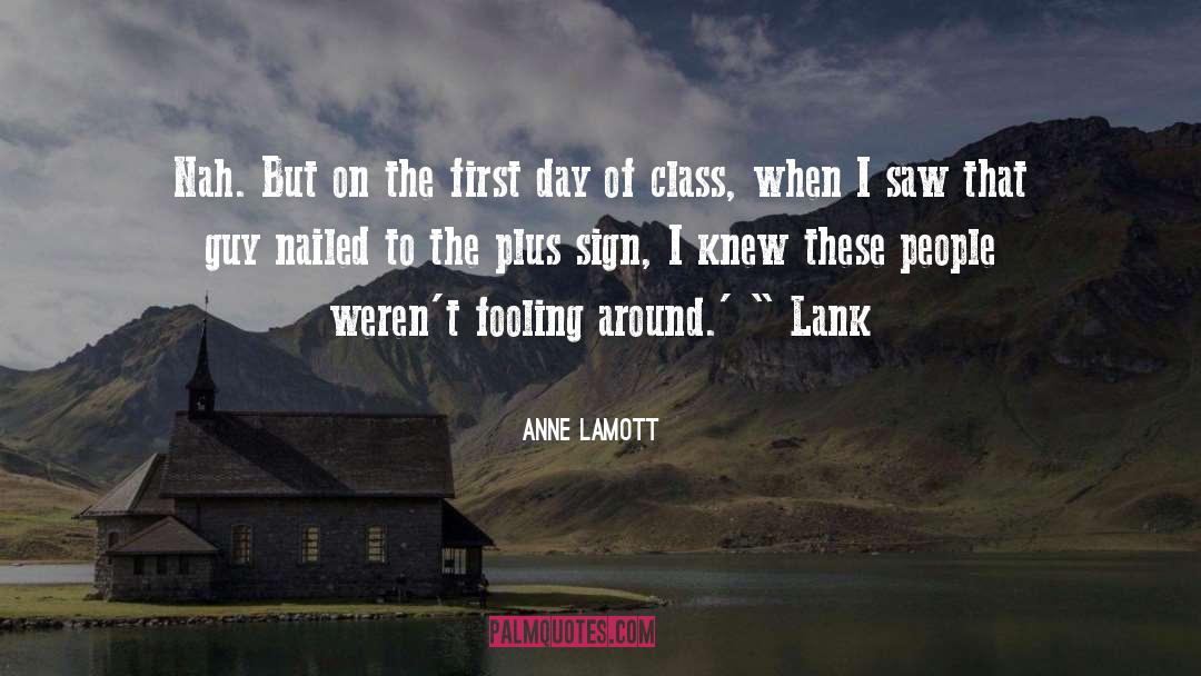 Fooling Around quotes by Anne Lamott