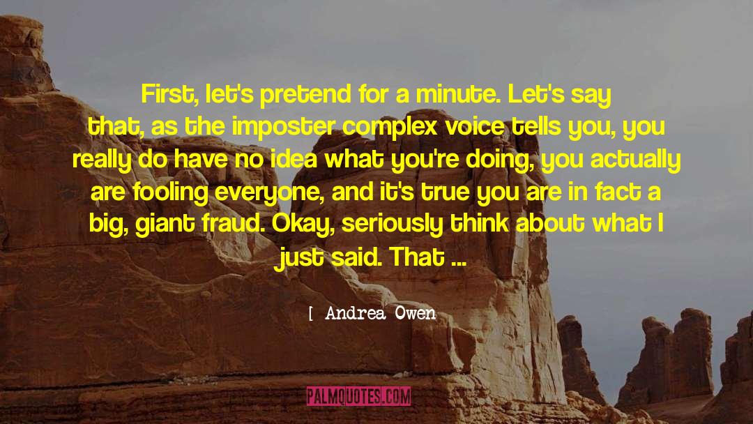 Fooling quotes by Andrea Owen