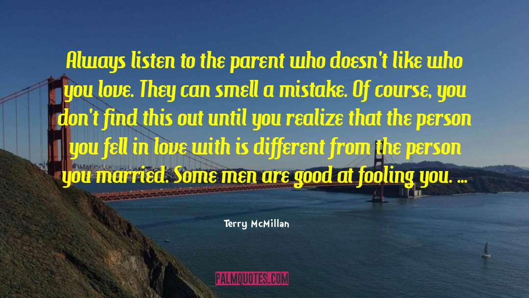 Fooling quotes by Terry McMillan