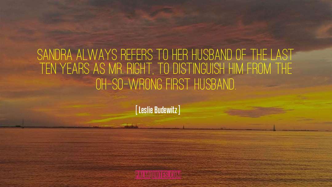 Foolish Husband quotes by Leslie Budewitz