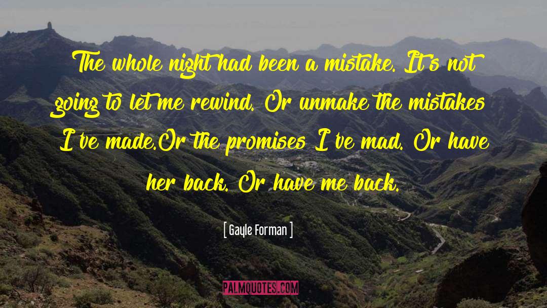 Foolish Mistakes quotes by Gayle Forman