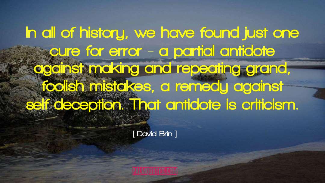 Foolish Mistakes quotes by David Brin