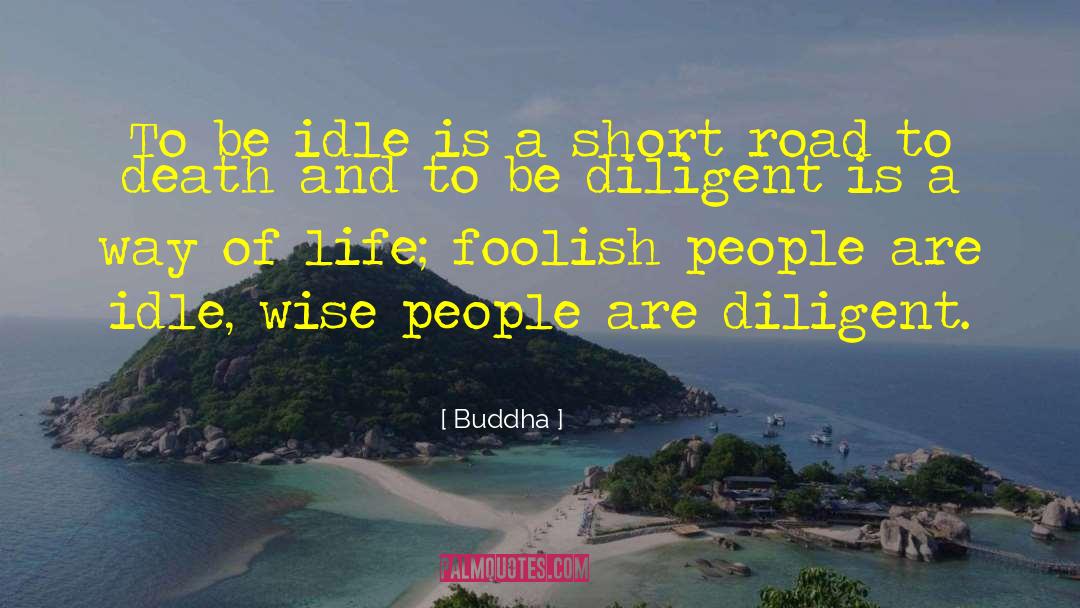 Foolish People quotes by Buddha