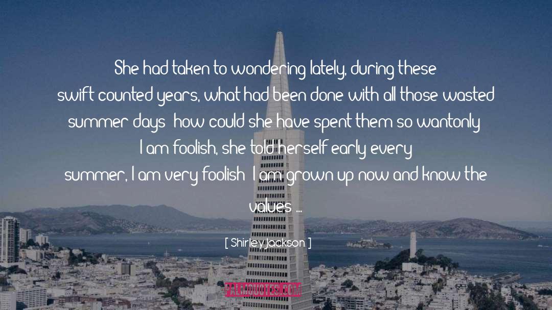 Foolish quotes by Shirley Jackson