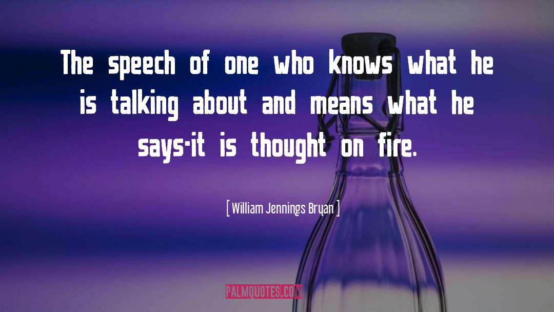 Foolish Speech quotes by William Jennings Bryan