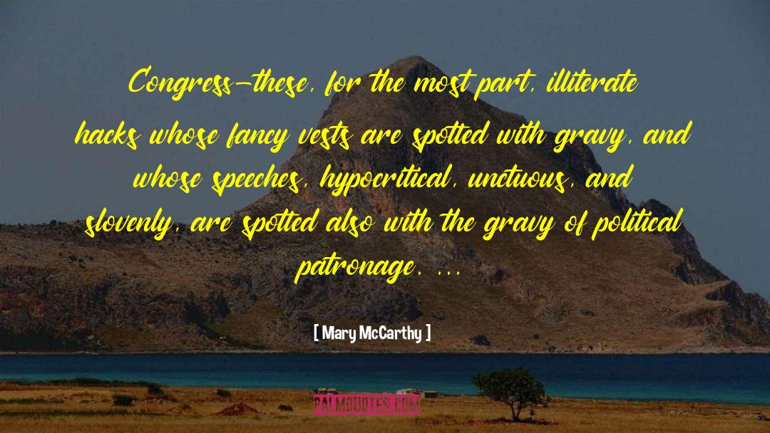 Foolish Speech quotes by Mary McCarthy