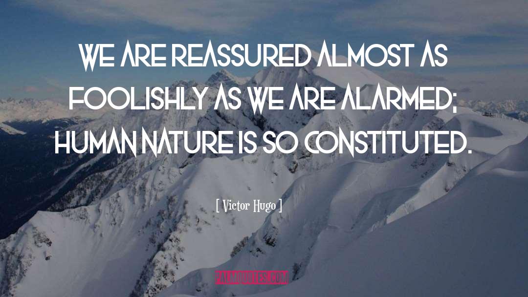 Foolishly quotes by Victor Hugo