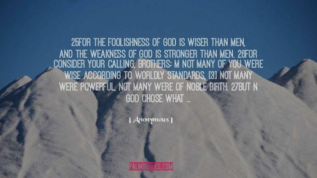 Foolishness quotes by Anonymous