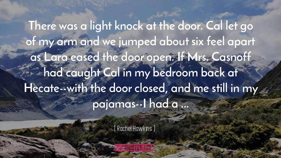 Foot In The Door quotes by Rachel Hawkins