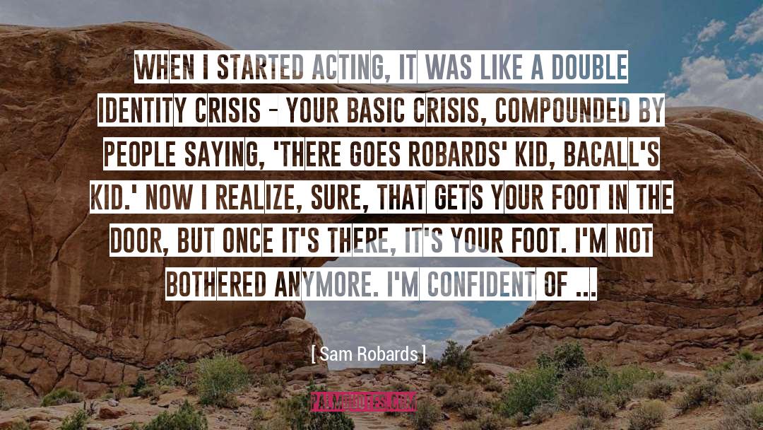 Foot Stomp quotes by Sam Robards