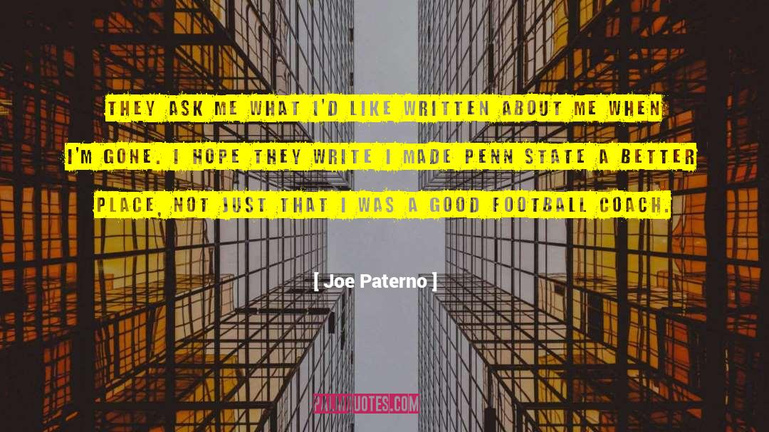 Football Coach quotes by Joe Paterno