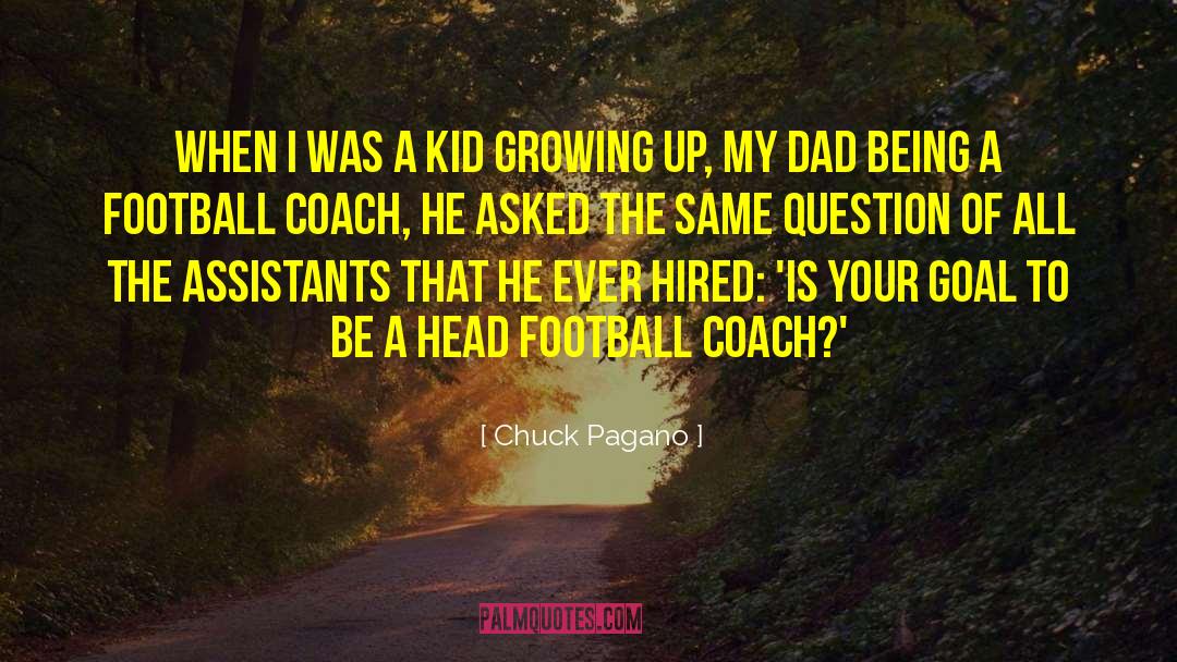 Football Coach quotes by Chuck Pagano