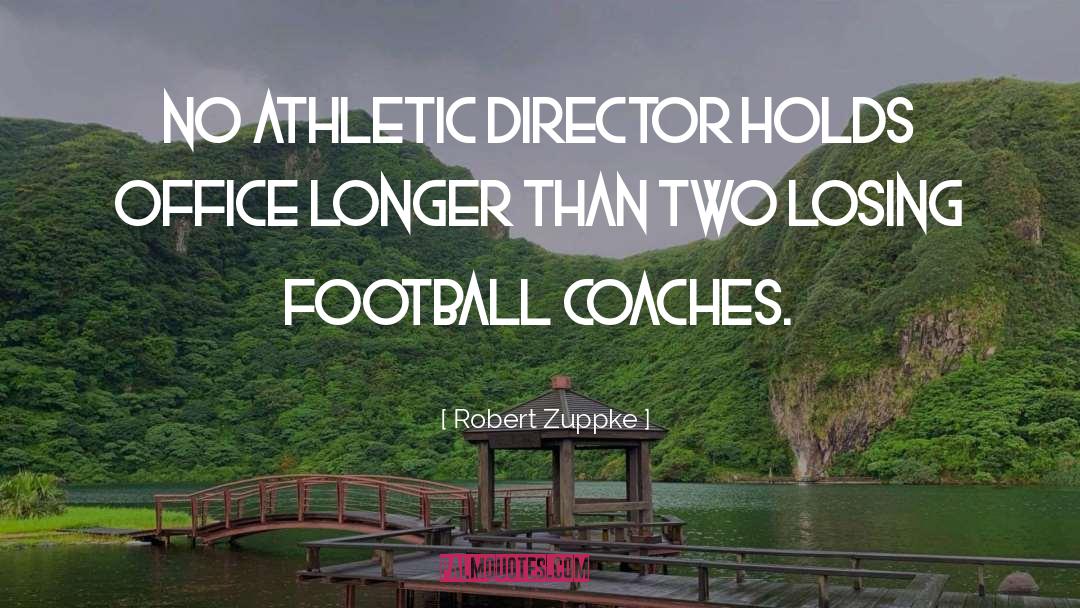 Football Coach quotes by Robert Zuppke