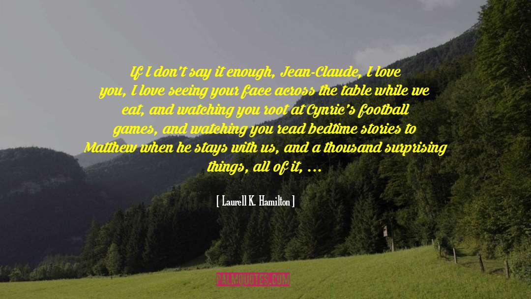 Football Coaching quotes by Laurell K. Hamilton