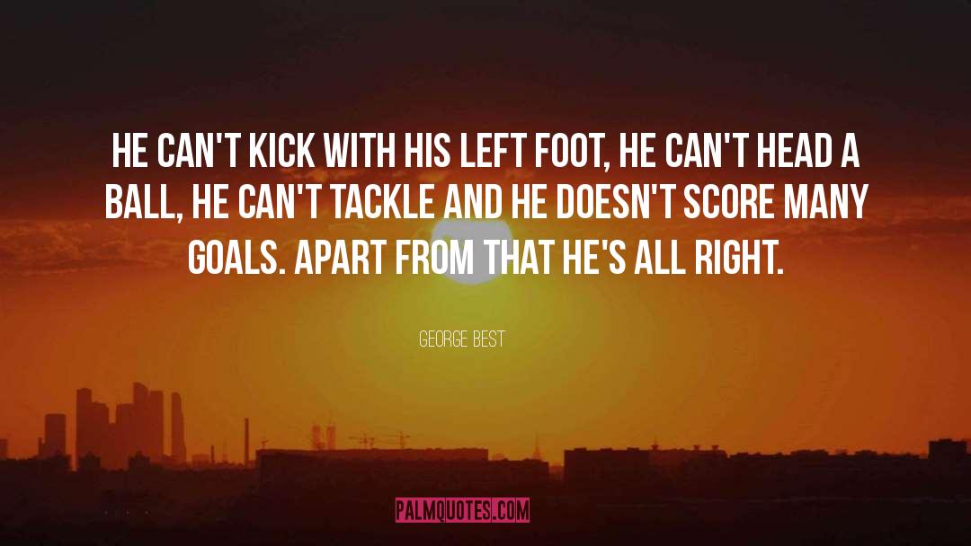 Football Fan quotes by George Best