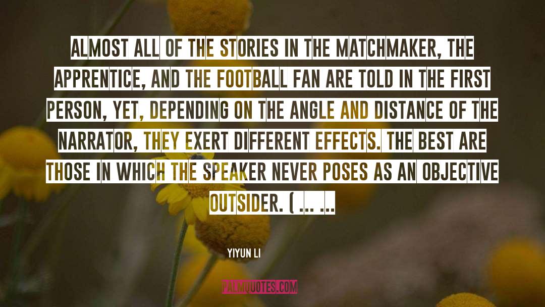 Football Fan quotes by Yiyun Li