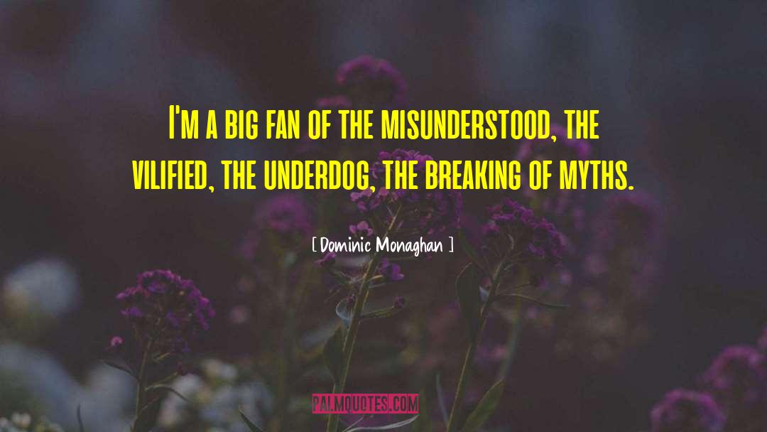 Football Fan quotes by Dominic Monaghan