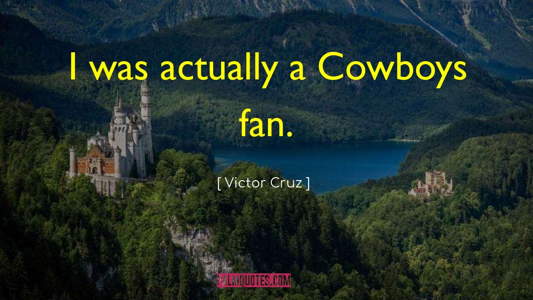 Football Fan quotes by Victor Cruz