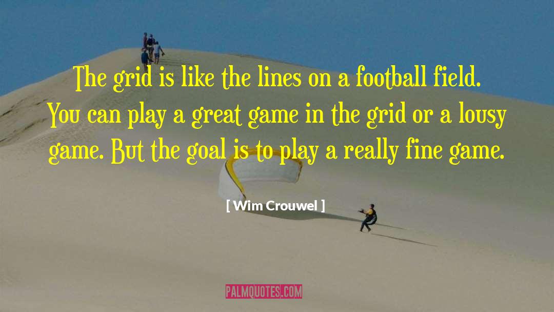 Football Field quotes by Wim Crouwel
