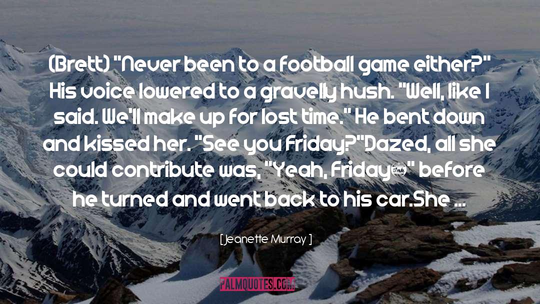 Football Game quotes by Jeanette Murray