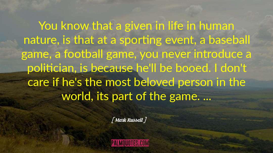 Football Game quotes by Mark Russell