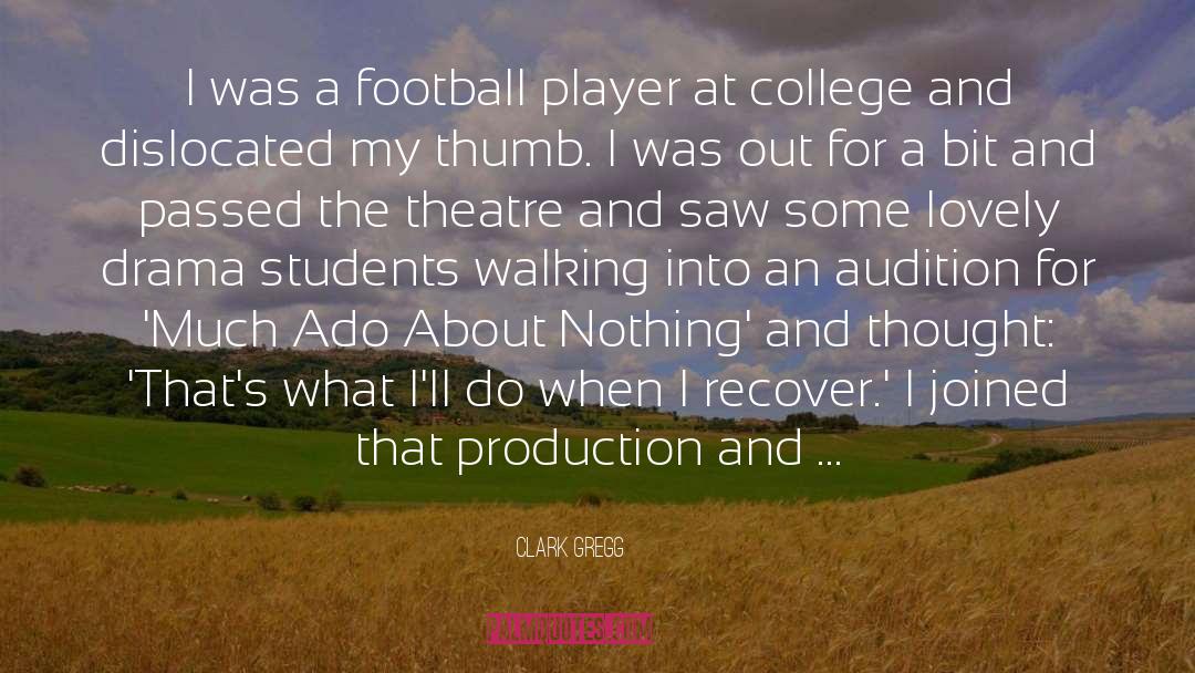 Football Player quotes by Clark Gregg
