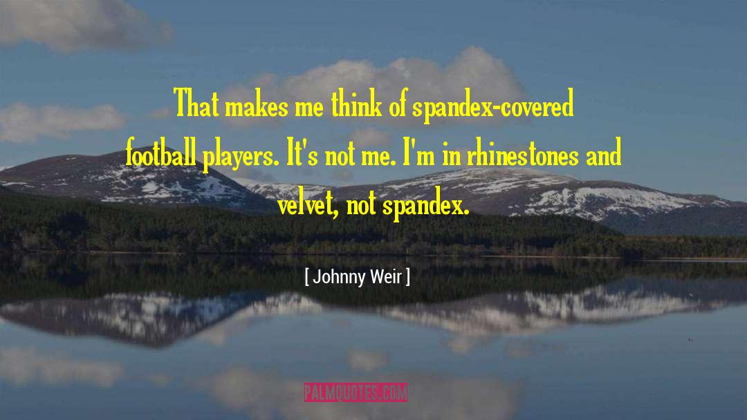Football Player quotes by Johnny Weir