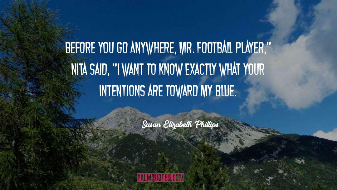 Football Player quotes by Susan Elizabeth Phillips