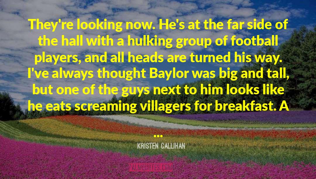 Football Players quotes by Kristen Callihan