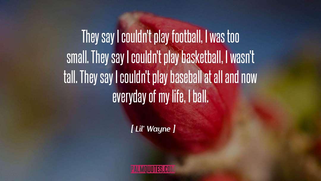 Football Players quotes by Lil' Wayne