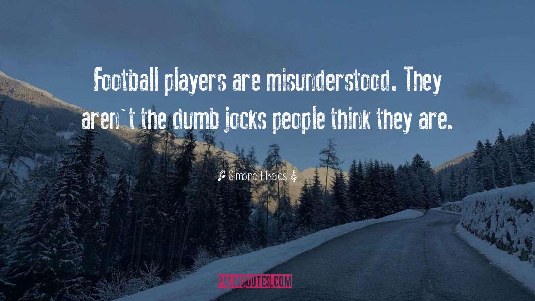 Football Players quotes by Simone Elkeles
