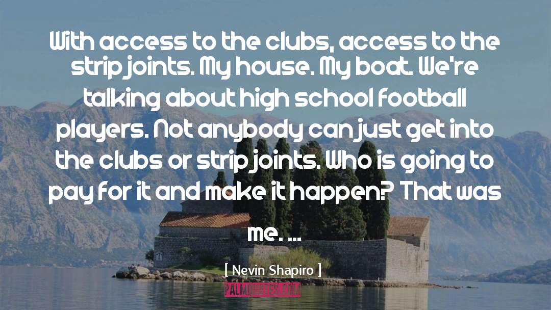 Football Players quotes by Nevin Shapiro