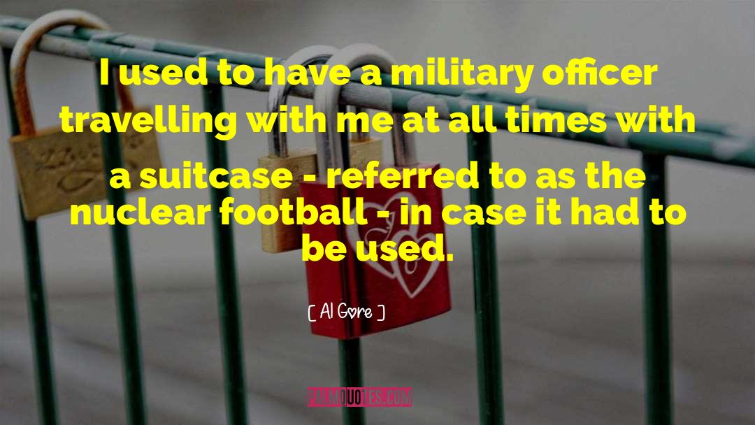 Football Romance quotes by Al Gore