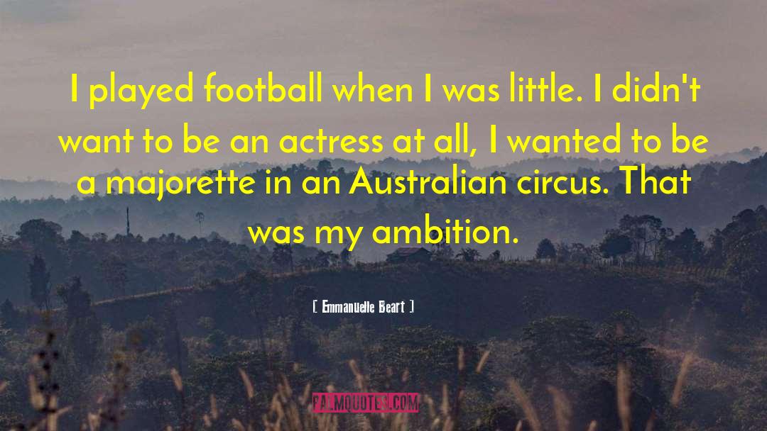 Football Stadiums quotes by Emmanuelle Beart