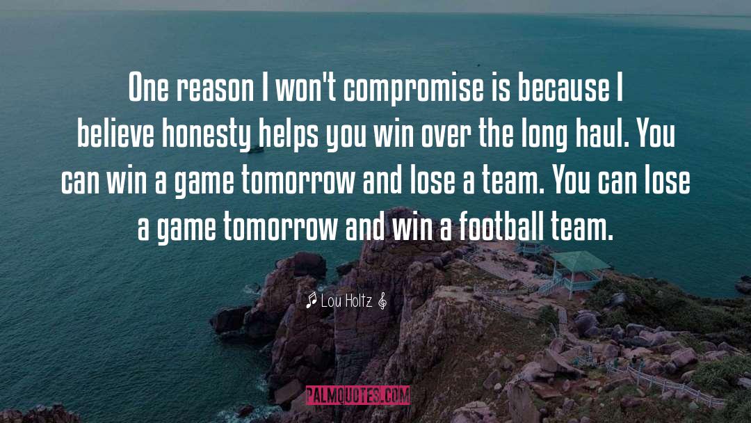 Football Team quotes by Lou Holtz