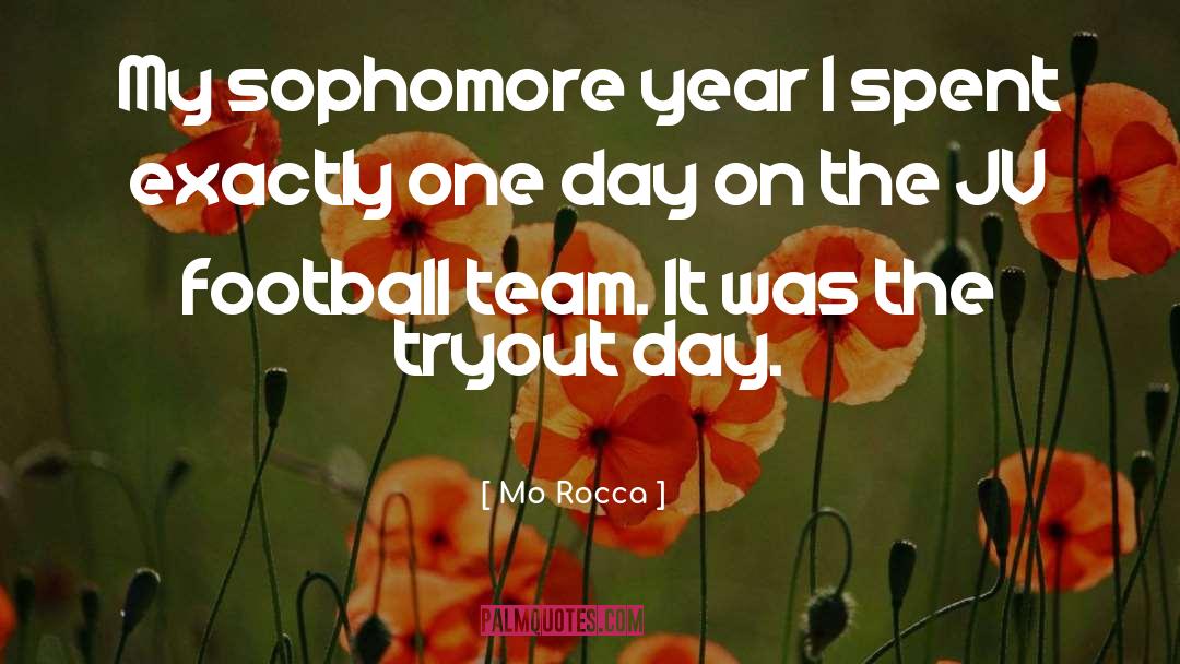 Football Team quotes by Mo Rocca