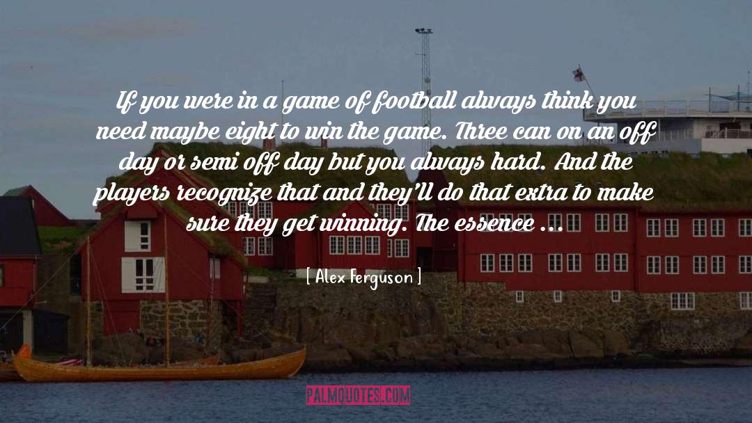 Football Team quotes by Alex Ferguson