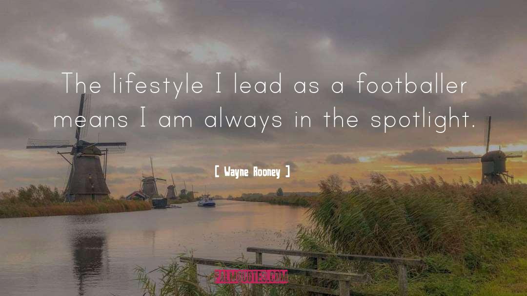 Footballer quotes by Wayne Rooney