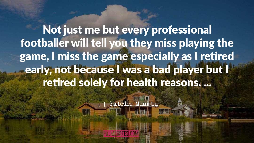 Footballer quotes by Fabrice Muamba