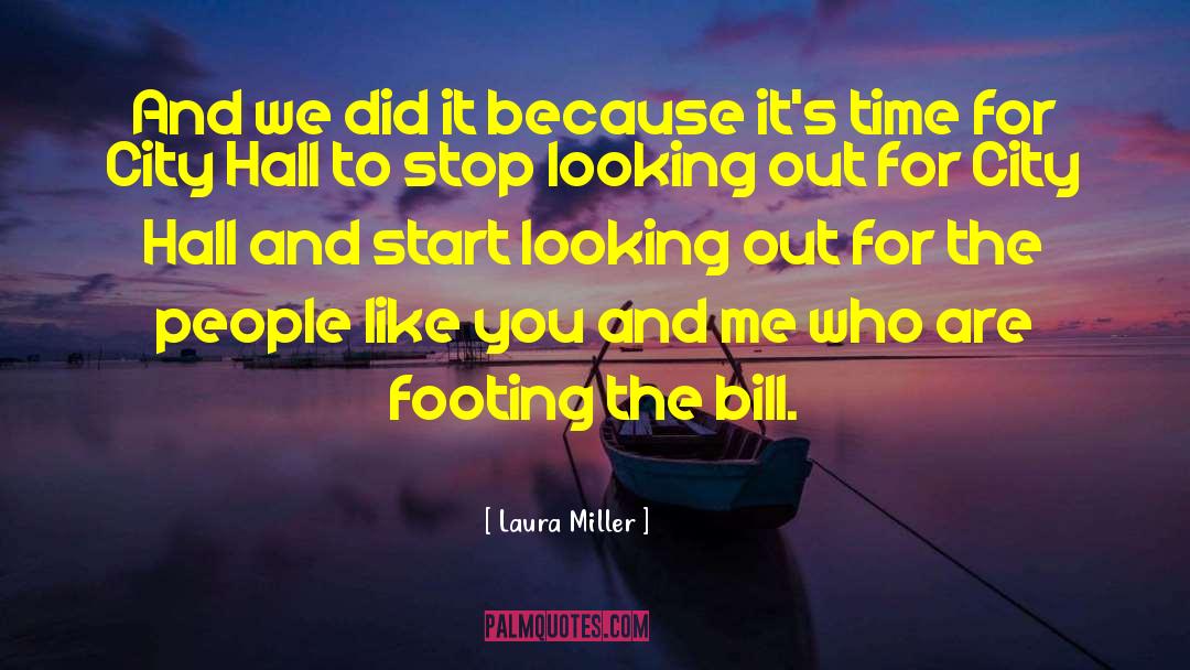 Footing quotes by Laura Miller