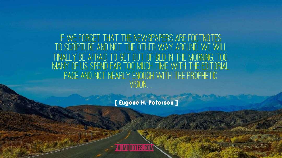 Footnotes quotes by Eugene H. Peterson