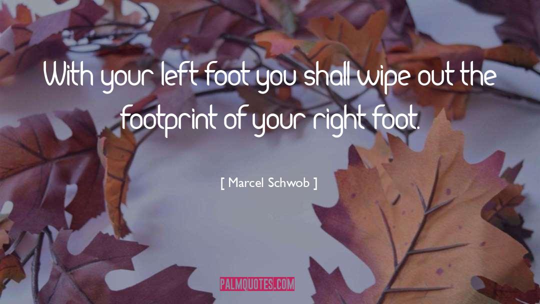 Footprint quotes by Marcel Schwob