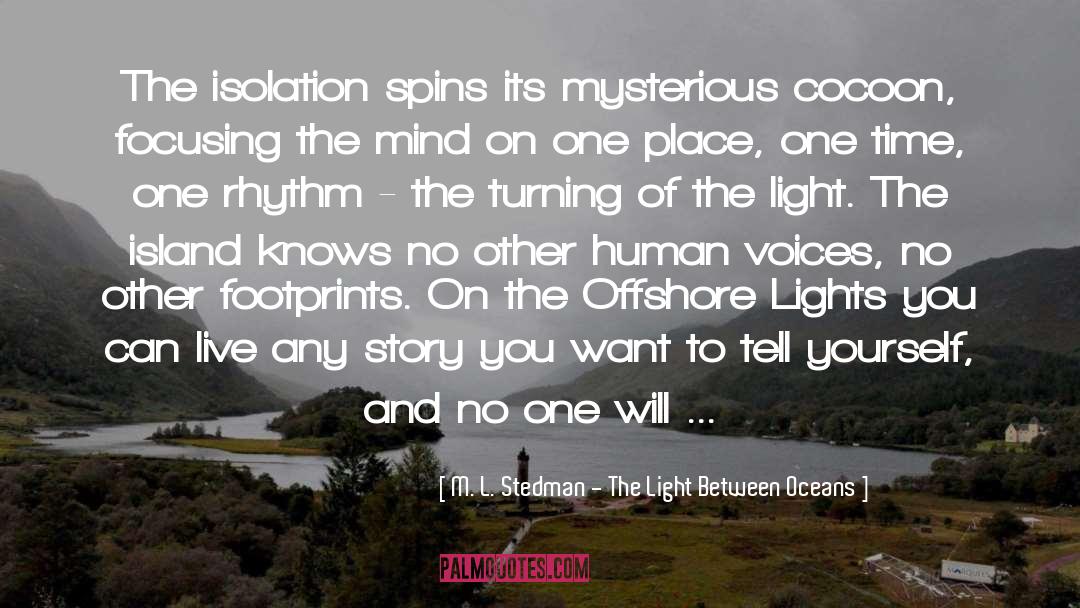 Footprint quotes by M. L. Stedman - The Light Between Oceans