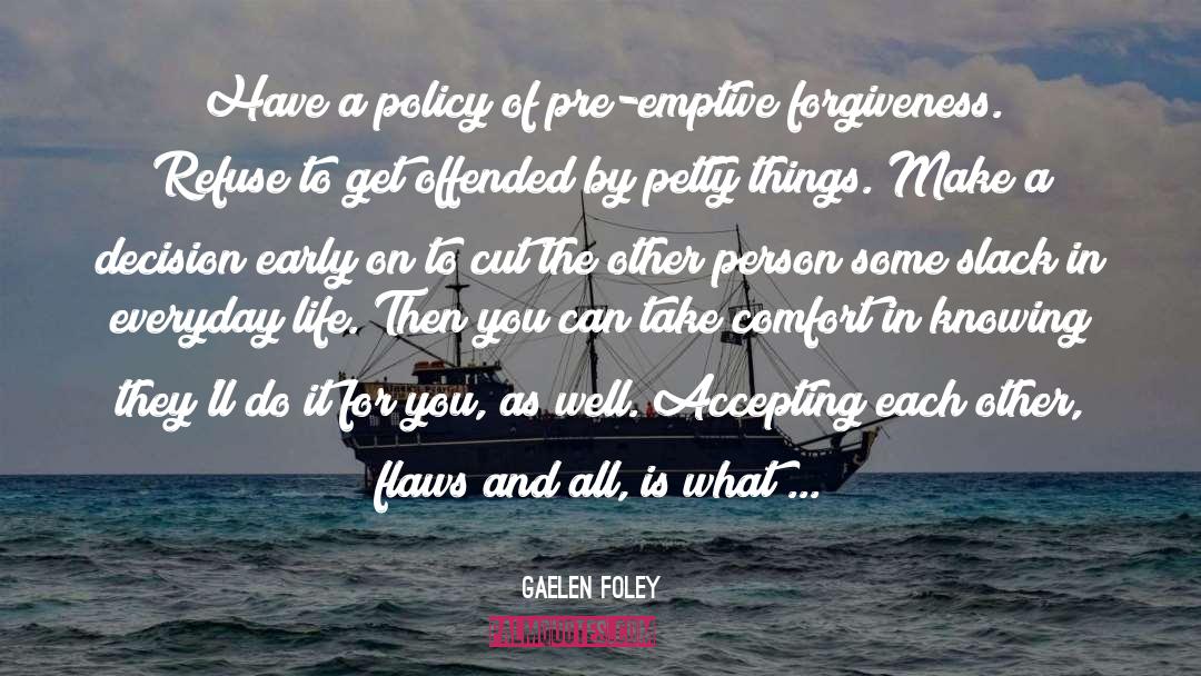 Footprints In Life quotes by Gaelen Foley