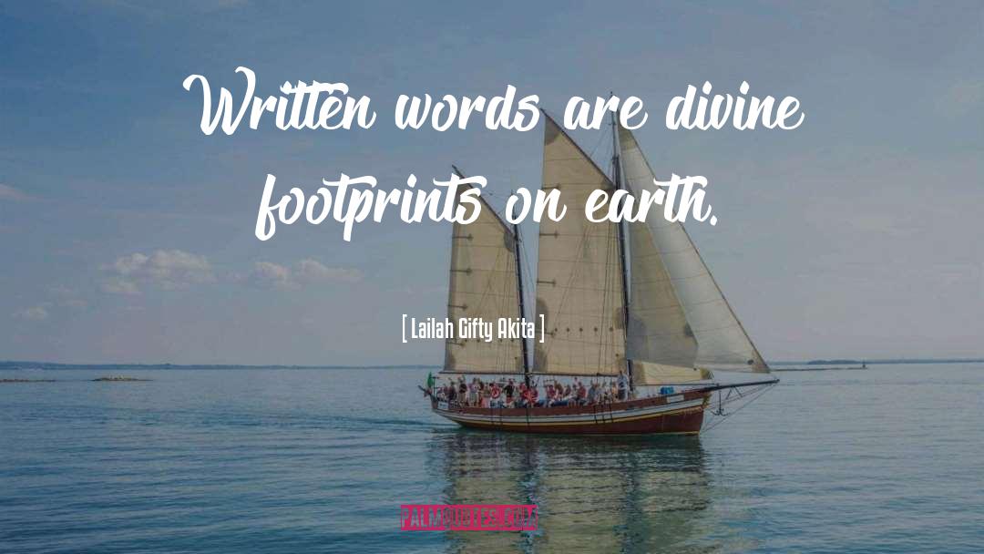 Footprints quotes by Lailah Gifty Akita