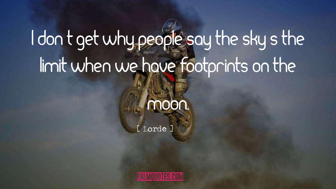 Footprints quotes by Lorde
