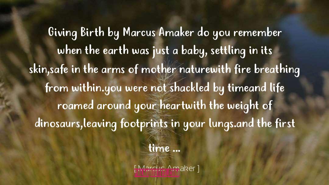 Footprints quotes by Marcus Amaker
