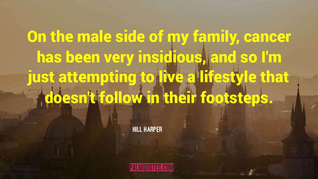 Footsteps quotes by Hill Harper